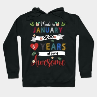 Made In January 2020 3 Years Of Being Awesome 3Th Birthday Hoodie